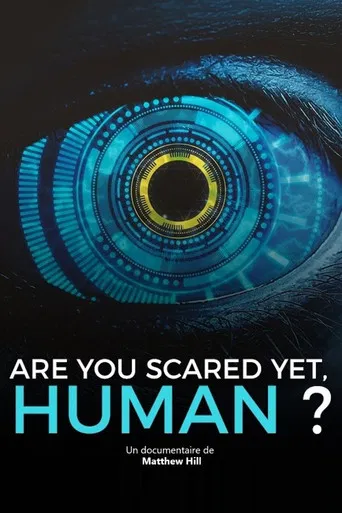Are You Scared Yet, Human? poster