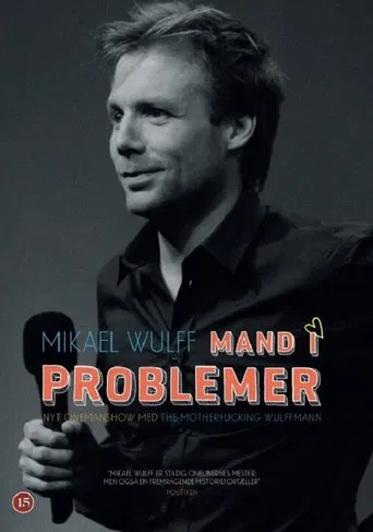 Mikael Wulff - Man in trouble poster