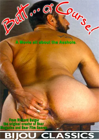 Butt... Of Course! poster