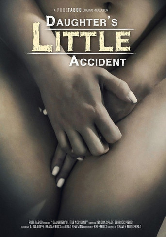 Daughter's Little Accident poster