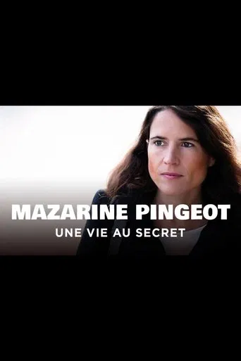 Mazarine Pingeot - Une vie au secret poster