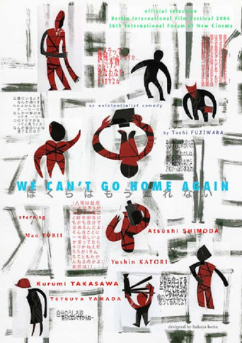We Can't Go Home Again poster