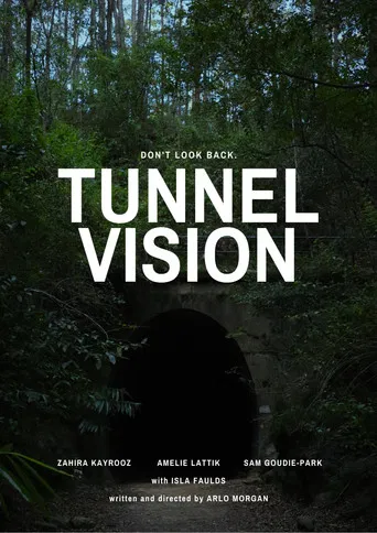 Tunnel Vision poster