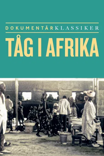Tåg i Afrika poster