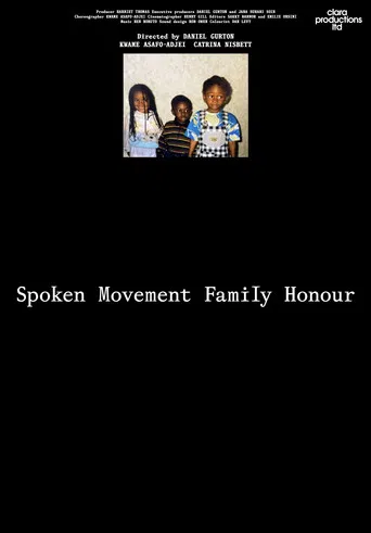 Spoken Movement Family Honour poster