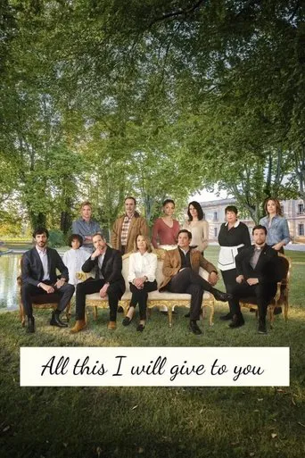 All This I Will Give to You poster