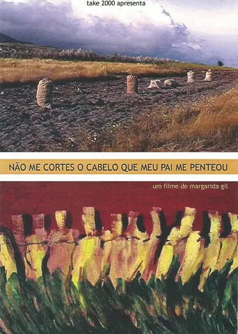 Não Me Cortes O Cabelo Que Meu Pai Me Penteou poster