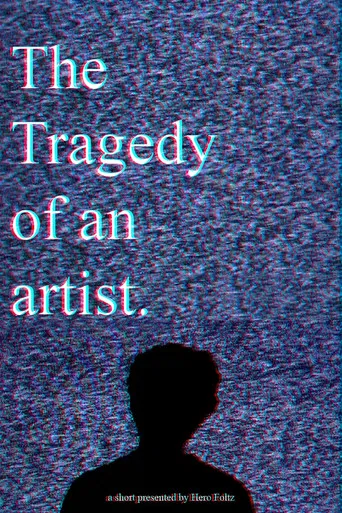 The Tragedy of an Artist poster