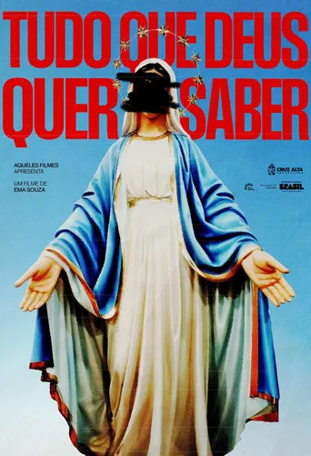 Tudo que deus quer saber poster