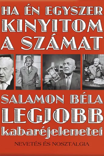 Ha én egyszer kinyitom a számat poster