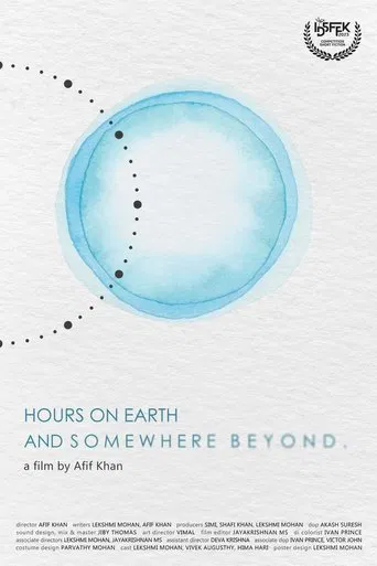 Hours on Earth and Somewhere Beyond poster
