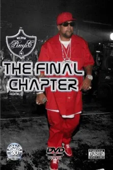 Pimp C: The Final Chapter poster