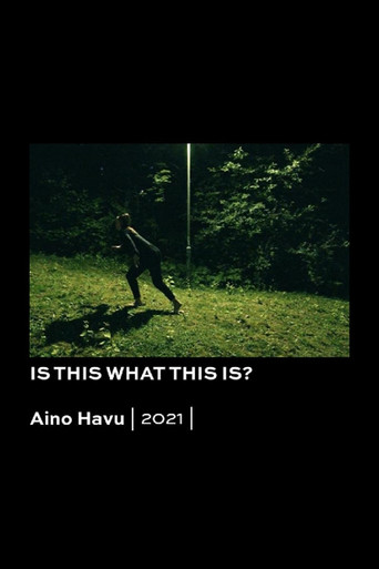 Is This What This Is? poster