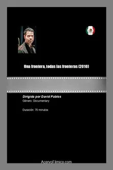 Una frontera, todas las fronteras poster