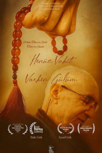 While There's Still Time To Smile poster