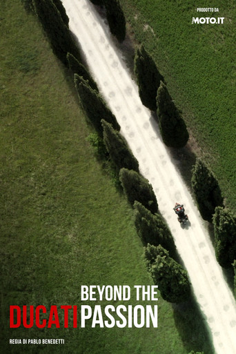 Ducati: Beyond the Passion poster