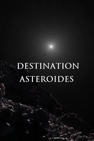 Destination astéroïdes poster