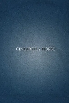 Cinderella Horse poster