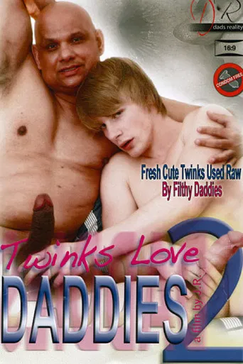 Twinks Love Daddies 2 poster