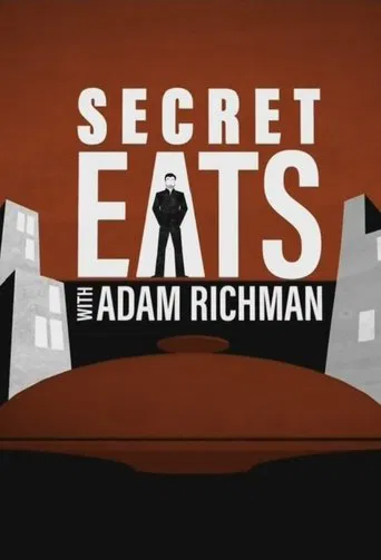Secret Eats with Adam Richman poster