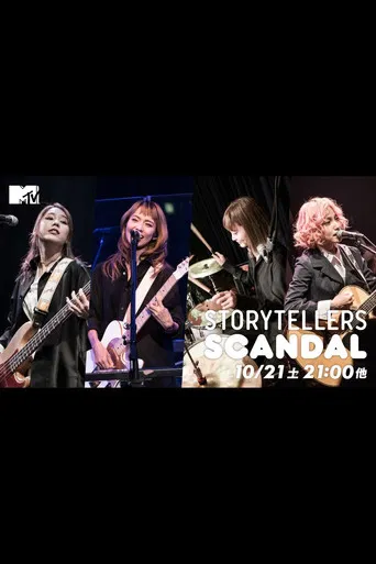 SCANDAL - Storytellers poster