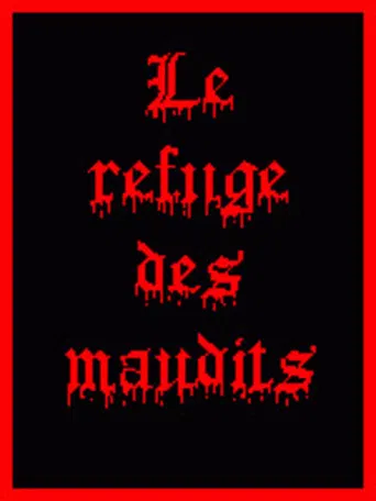 The Refuge of the Accursed poster