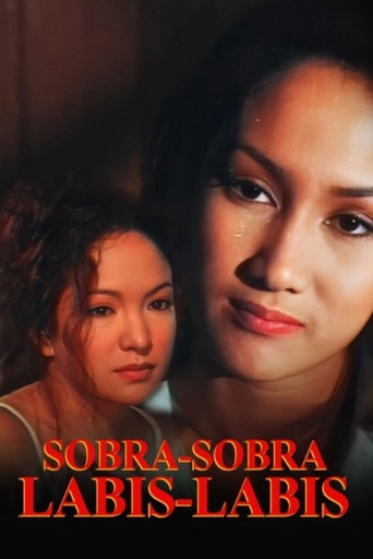 Sobra Sobra, Labis Labis poster