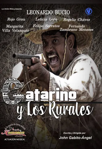 Catarino y los Rurales poster