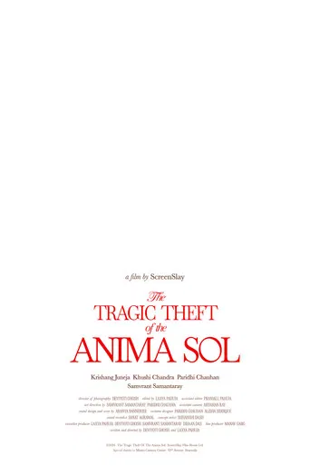 The Tragic Theft of the Anima Sol poster
