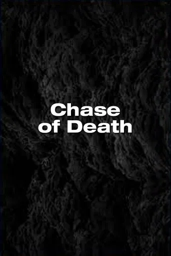 Chase of Death poster