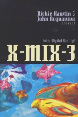 X-Mix-3: Enter Digital Reality poster
