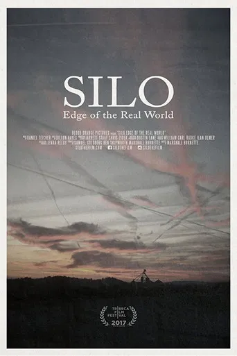 Silo: Edge of the Real World poster