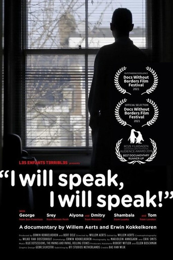I Will Speak, I Will Speak poster
