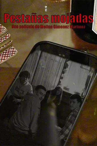 Pestañas Mojadas poster