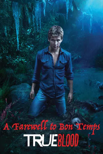 True Blood. A Farewell to Bon Temps poster