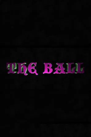 The Ball poster