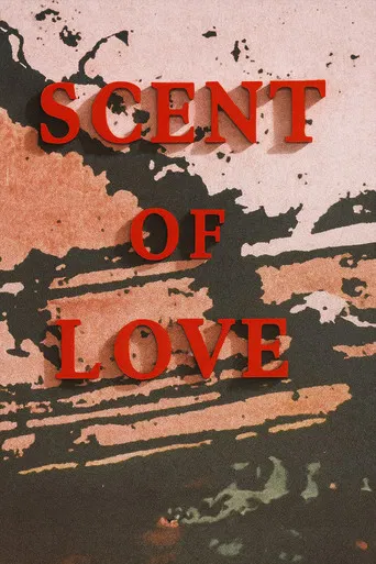 Scent of Love poster