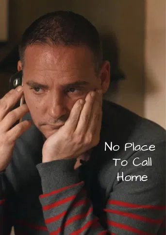 No Place to Call Home poster