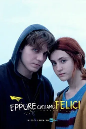 Eppure cadiamo felici poster