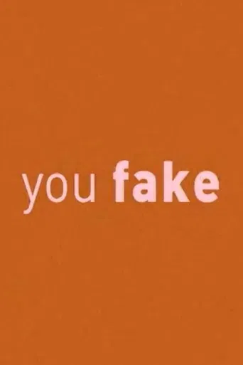 You Fake poster