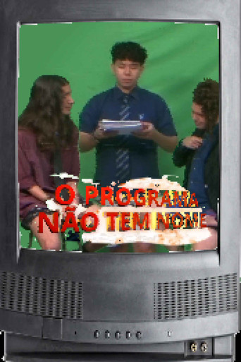 O Programa Não Tem Nome poster
