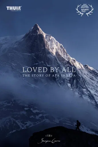 Loved by All: The Story of Apa Sherpa poster