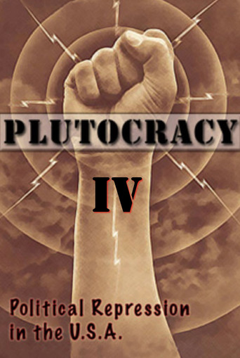 Plutocracy IV: Gangsters for Capitalism poster