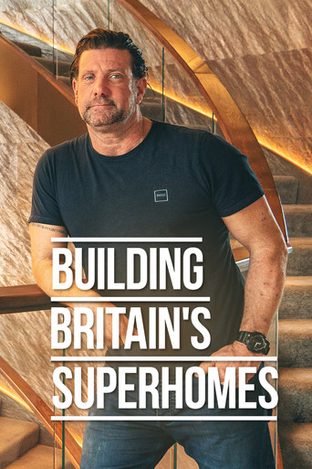 Building Britain's Superhomes poster