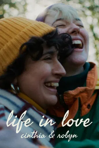 Life in Love: Cinthia & Robyn poster