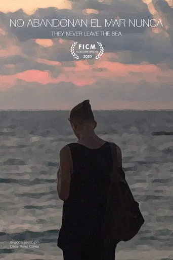 They Never Leave the Sea poster