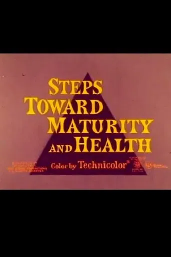 Steps Towards Maturity and Health poster