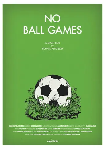 No Ball Games poster