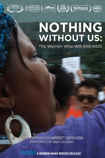 Nothing Without Us: The Women Who Will End AIDS poster