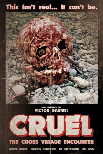 Cruel: The Cross Village Encounter poster